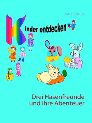 cover image of Drei Hasenfreunde und ihre Abenteuer